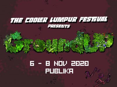 Cooler Lumpur 2020, GroundUP, The Cooler Lumpur Festival, Publika, Malaysia